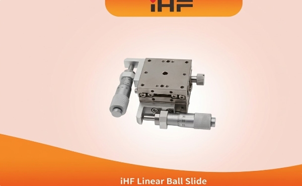 Maximizing Efficiency with iHF Linear Ball Slides: A Comprehensive Guide